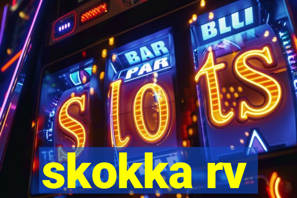 skokka rv